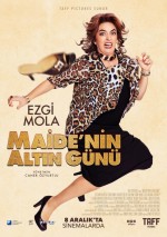 Maide'nin Altın Günü (2017) afişi Maide'nin Altın Günü (2017) afişi