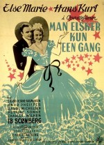 Man Elsker Kun En Gang (1945) afişi