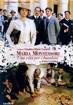 Maria Montessori: Una Vita Per I Bambini (2007) afişi