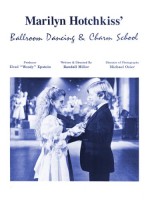 Marilyn Hotchkiss' Ballroom Dancing And Charm School (1990) afişi