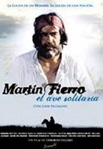 Martín Fierro, el ave solitaria (2006) afişi