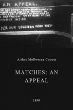 Matches: An Appeal (1899) afişi
