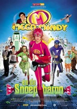 Mega Mindy en de Snoepbaron (2011) afişi