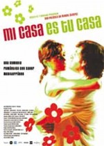 Mi casa es tu casa (2002) afişi