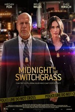 Midnight in the Switchgrass (2021) afişi