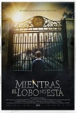 Mientras el Lobo No Está (2017) afişi