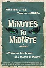 Minutes To Midnite (2009) afişi