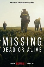 Missing: Dead or Alive? (2023) afişi