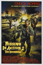 Missing in Action 2: The Beginning (1985) afişi