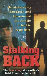 Moment Of Truth: Stalking Back (1993) afişi