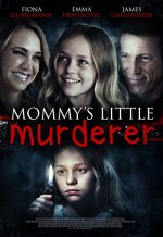 Mommy's Little Girl (2016) afişi