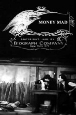 Money Mad (1908) afişi