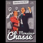 Monsieur Chasse (1947) afişi