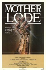 Mother Lode (1982) afişi