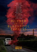 Murder on the Blackpool Express (2017) afişi