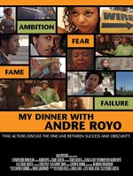 My Dinner With Andre Royo (2008) afişi