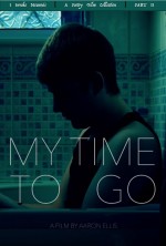 My Time To Go   (2016) afişi