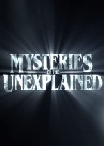Mysteries of the Unexplained (2017) afişi