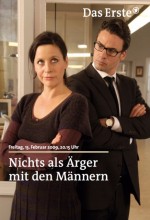 Nichts Als Ärger Mit Den Männern (2009) afişi