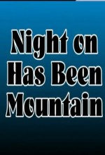 Night On Has Been Mountain (2010) afişi