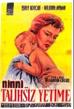 Ninni Talihsiz Yetime (1958) afişi