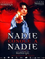 Nadie Conoce A Nadie (1999) afişi