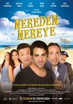 Nereden Nereye (2017) afişi