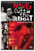 Never Get Outta The Boat (2002) afişi