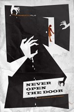 Never Open the Door (2014) afişi