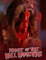 Night Of The Hell Hamsters (2006) afişi