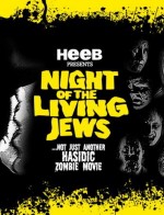 Night Of The Living Jews (2008) afişi