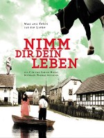 Nimm Dir Dein Leben (2005) afişi