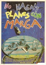 No Hagas Planes Con Marga (1988) afişi