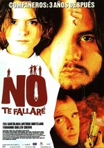 No Te Fallare (2001) afişi