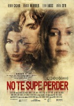 No te supe perder (2018) afişi