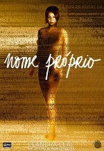 Nome Próprio (2007) afişi