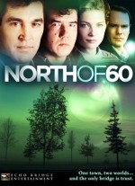 North of 60 (1992) afişi