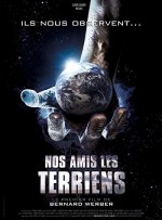 Nos Amis Les Terriens (2006) afişi
