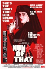 Nun Of That (2008) afişi