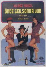 Önce Sev Sonra Öldür (1971) afişi