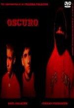 Oscuro (2007) afişi