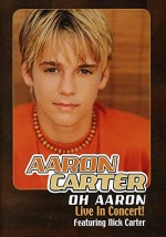 Oh Aaron: Live In Concert (2002) afişi