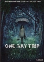 One Way Trip (2011) afişi