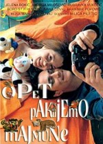 Opet Pakujemo Majmune (2004) afişi