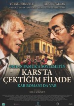 Orhan Pamuk'a Söylemeyin Kars'ta Çektiğim Filmde Kar Romanı da Var (2017) afişi