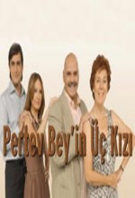 Pertev Bey'in Üç Kızı