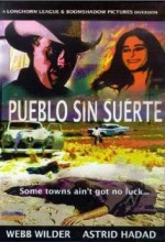 Pueblo Sin Suerte (2001) afişi