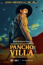 Pancho Villa: The Centaur of the North (2023) afişi