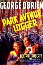 Park Avenue Logger (1937) afişi