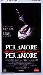 Per Amore, Solo Per Amore (1993) afişi